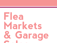 ANTIQUING: Flea Markets & Garage Sales