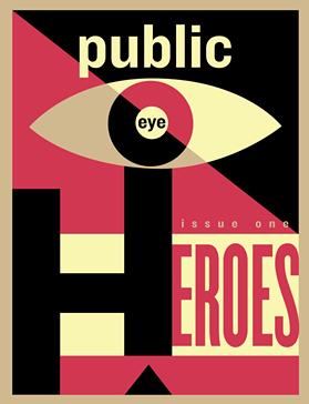 The cover of Public Eye magazine. - IMAGE PROVIDED