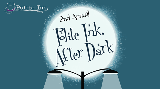 2nd Annual Polite Ink. After Dark