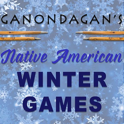 Ganondagan's 17th Annual Native American Winter Games